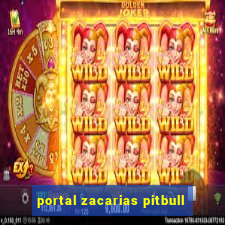 portal zacarias pitbull